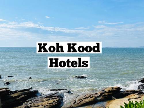 Koh Kood Hotels - Best Accommodation in Koh Kood